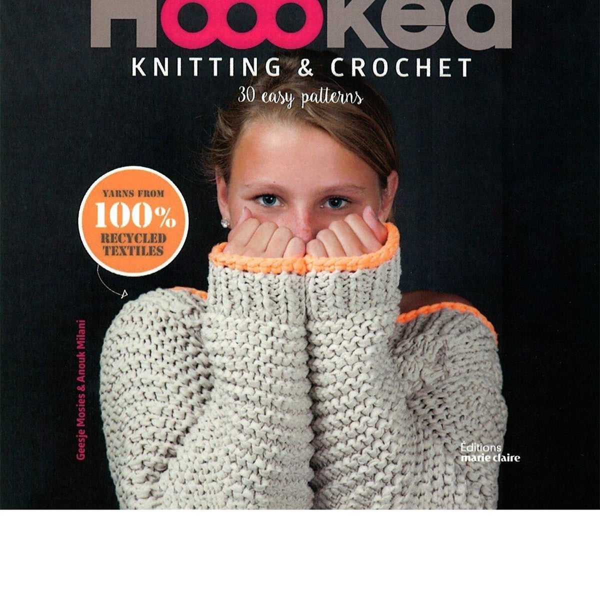 Hoooked Knitting & Crochet Book - 30 Fabulous Patterns